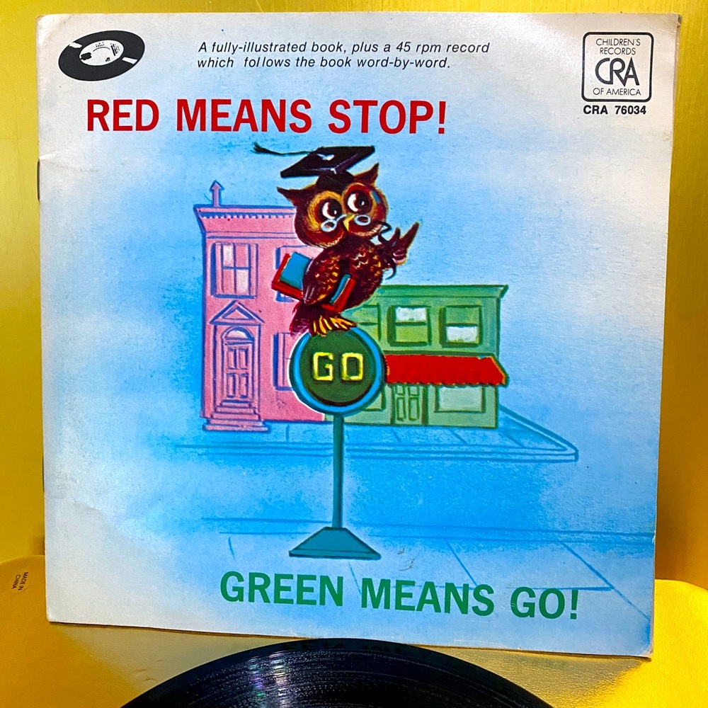 CHIlDRENS RECORDS OF AMERICA 1974 RED MEANS STOP GREEN MEANS GO RECORD & BOOK 7”